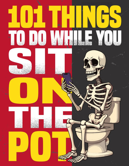 Easter Basket Stuffers: 101 Things to Do While You Sit On The Pot: Funny Bathroom Break Activity Book With Sudoku, Crossword Puzzles, Quiz Game, Poop ... & Much More | Perfect Easter Gift for Men