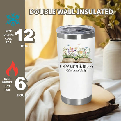 Retirement Gifts For Women 2026 - A New Chapter Begins Tumbler - Retired Gift For Boss Female, Happy Retirement with Nutrition Facts Gifts For Coworker Lady, Mothers Day Gift Chirstmas