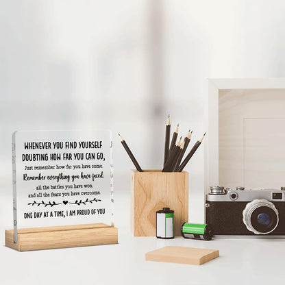Sobriety Gifts for Men Women Sober Gifts Proud of You Gifts Addiction Recovery Gifts Alcoholics Anonymous Gifts Motivational Acrylic Desk Decor Sign with Wood Stand 4 X 4 Inch