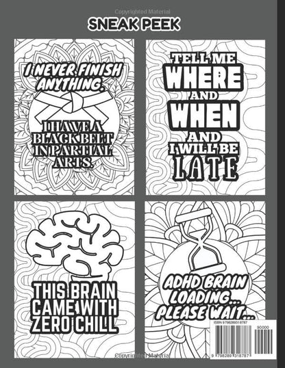 ADHD As Fuck: Sweary Adult Coloring Book for Women and Men with ADHD, Anxiety: Funny, Relatable, Cuss Word Quotes About ADHD, Overthinking Perfect Gift Idea