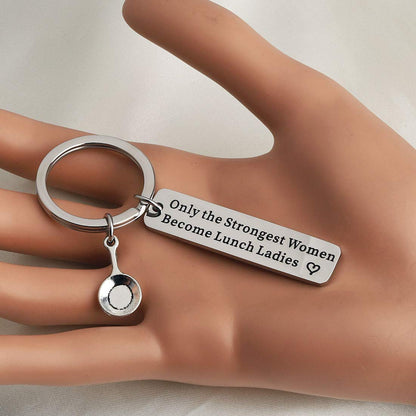 CENWA Lunch Lady Keychain Appreciation Gift Cafeteria Worker Gift Only The Strongest Women Become For Lunch Lady