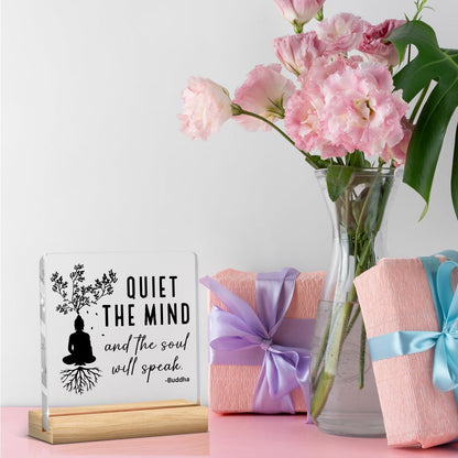 Meditation Room Decor,Zen Decor,Spiritual Decorations Quiet The Mind And The Soul Will Speak Acrylic Sign for Home Office Prayer Room Tabletop Shelf