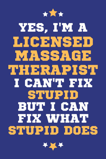 Licensed Massage Therapist Gifts: Lined Blank Notebook Journal, a Funny and Appreciation Thank You Gift for Licensed Massage Therapists to Write in
