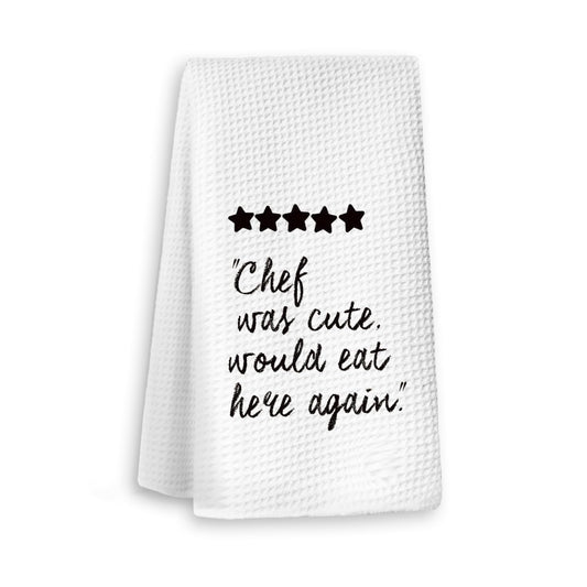Chef Gifts for Women Men Kitchen Towels, Chef was Cute Would Eat Here Again Decorative Dish Tea Towels, Unique Gifts for Cooks Hand Towels for Kitchen Dining Room, 16x24 Inch