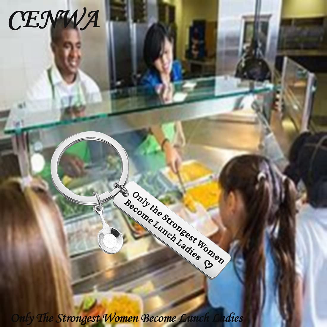 CENWA Lunch Lady Keychain Appreciation Gift Cafeteria Worker Gift Only The Strongest Women Become For Lunch Lady