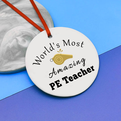 Physical Education Teacher Gift Ceramic Ornament Appreciation Gifts for PE Christmas Ornament Teacher Gifts from Student Retirement Present for Teachers Thank You Gift PE Teachers Birthday Present
