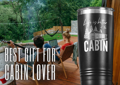 Onebttl Gifts for Cabin Owners, Cabin Gifts for Men, Life is Better at the Cabin Cup, 20oz Cabin Lover Gifts Stainless Steel Tumbler Cup with Lid, Double Wall Vacuum Insulated Travel Coffee Mug