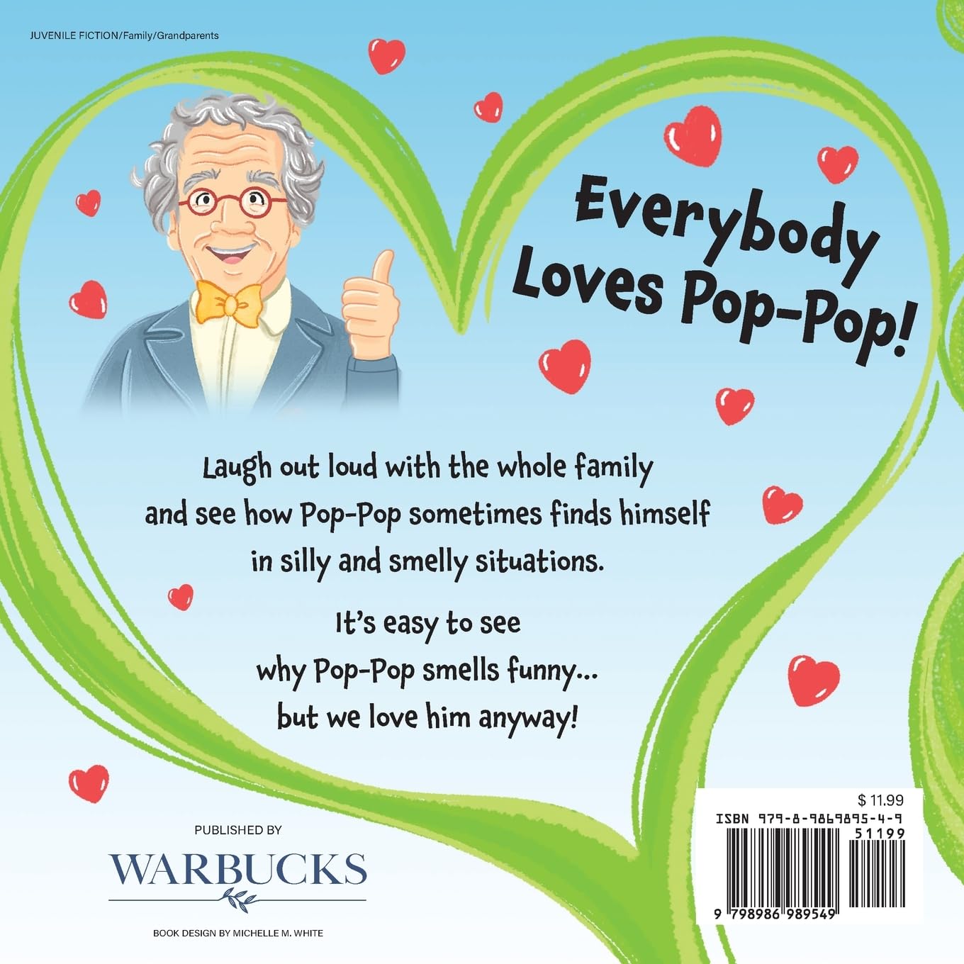 Pop-Pop Smells Funny but We Love Him Anyway (The POP-POP books)