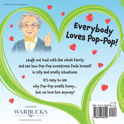 Pop-Pop Smells Funny but We Love Him Anyway (The POP-POP books)