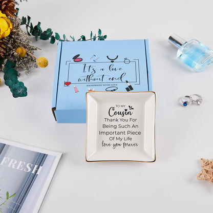 Cousin Gifts for Women, To My Cousin Trinket Tray Jewelry Dish, Cousins Birthday Gifts for Cousin Christmas Mothers Day Valentines Gift - Thank You for Being Such An Important Piece of My Life