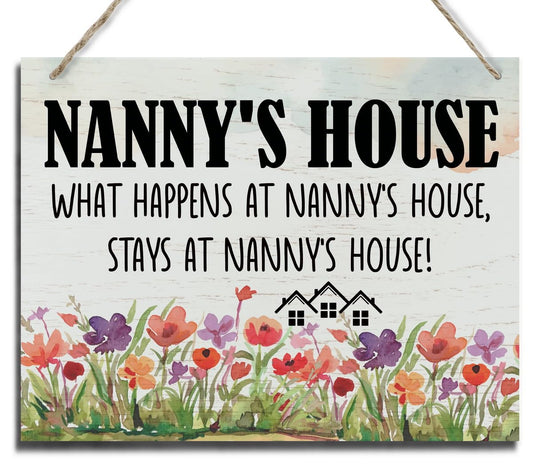 Rustic Sign, Mother's Day Gift, Grandma's Gift, Mom's Gift, Hanging Printed Wood Wall Art Sign Decor, Nanny's House What Happens At Nanny's House, Stays At Nanny's House, Sign Gift for Grandma