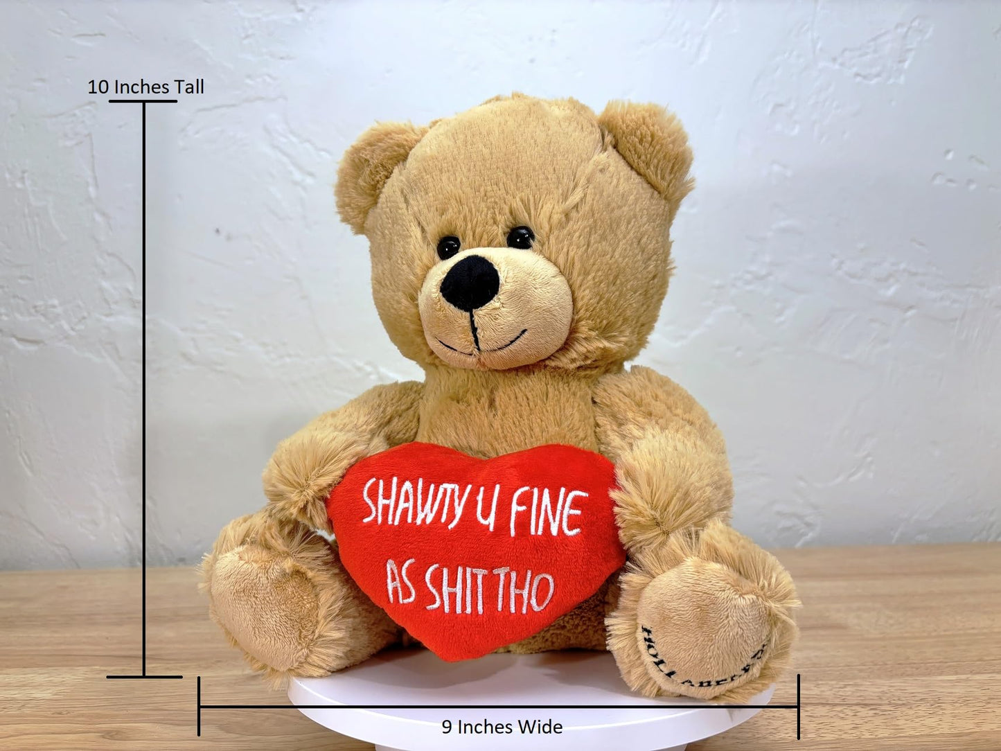 Hollabears Shawty U Fine 10" Original Valentine's Day Gift for Girlfriend Wife Best Friend Teddy Bear Plush
