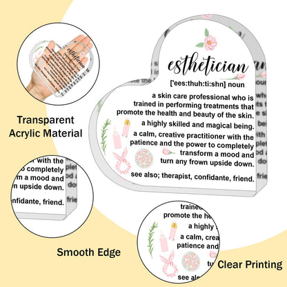 Esthetician Gift for Women Men,Inspirational Gifts for Women,Thank You Gifts for Esthetician,Heart Shaped Acrylic Desk Decorative Sign for Home Office,Birthday Thank You Gifts