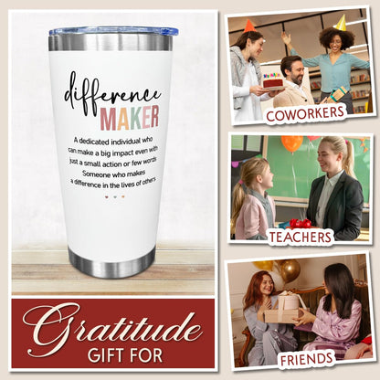 Difference Maker Tumbler, 20 Oz Stainless Steel - Motivational, Office, Work Gifts for Women - Anniversary, Christmas, Birthday, Thank You Gifts for Boss, Leader, Employee, Coworker, Teacher