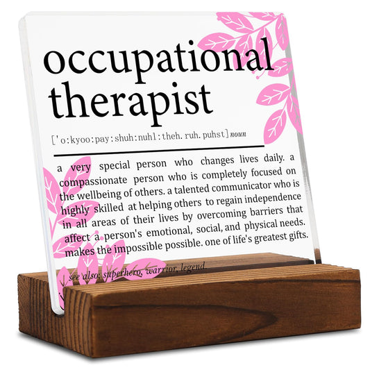Occupational Therapist Gift Clear Desk Decor Sign, Appreciation Gifts for Therapist, OT Definition Thank You Gift for Her Graduation Retirement, OT Plaque Signs for Medical Clinic Office