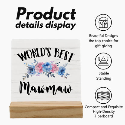 Mawmaw Gifts Desk Decor, Mawmaw Christmas Gifts for Grandma Nana Gigi Gift from Grandkids Grandchildren Wood Plaque, World's Best MawmawWooden Plaque Sign with Wood Stand for Home Office