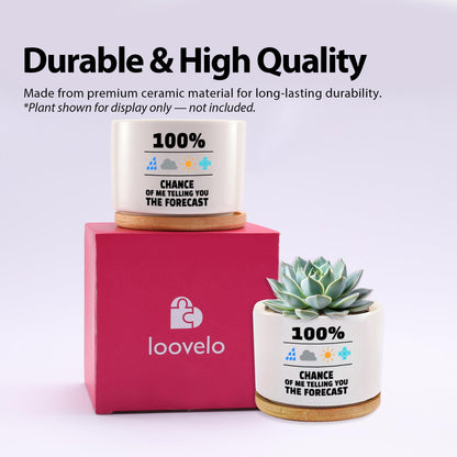 100 Percent Chance of Me Telling You The Forecast Meteorologist Gifts Weatherman Meteorology Weather Ceramic Succulent Plant Pot with Bamboo Tray Home Office Decor 3.5 Inch White (No Plants)