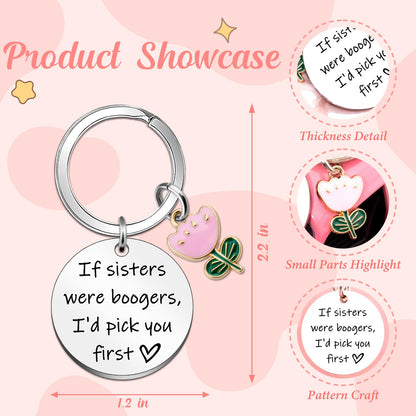 Birthday Gift for Sister Keychain Funny Keychains Birthday Gifts for Sister From Brother Funny Gifts for Sisters From Sister Mothers Day Graduation If Sister Were Boogers I'd Pick You First