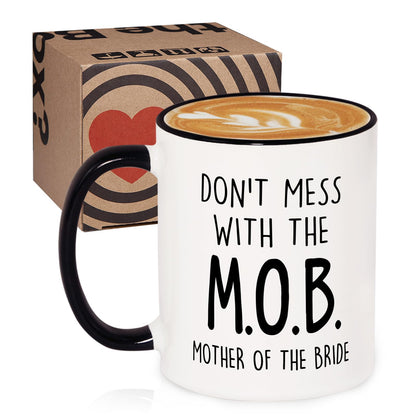 Aurahouse Mother of the Bride Gifts Mug, Funny Mother of Bride Gifts from Daughter Bride Friend Sister Groom, To My Mom on My Wedding Day, Mom Wedding Gift, Don’t Mess With The MOB Coffee mug, 11oz