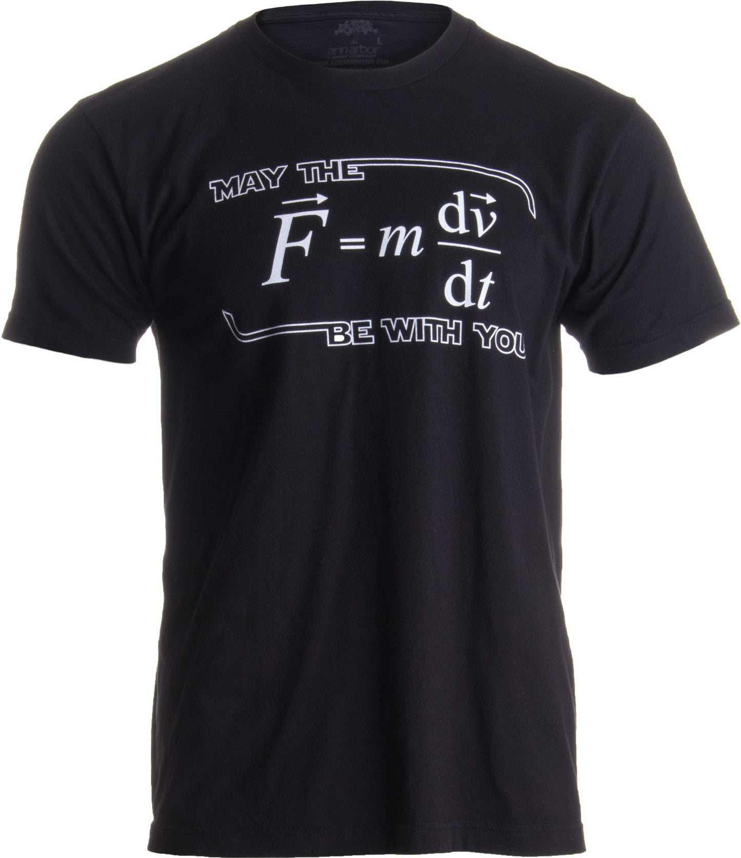 May The (F=m*dv/dt) Be with You - Funny Physics Science Teacher Graphic T-Shirt for Men
