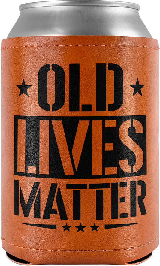 Gifts for Dad, Men, Him, Grandpa, Husband, Funny Birthday Gifts - Old Lives Matter Leather Can Cooler Sleeves Holder 12Oz - Dad Gifts, Men Birthday Gifts Ideas, Cooler for Dad