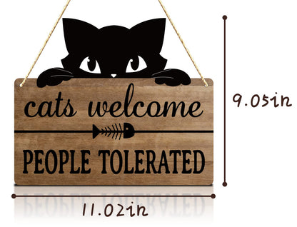 Cat Welcome People Tolerated Sign - Funny Cat Wall Decor for Home, Rustic Hanging Wooden Plaque with Black Cat， Unique Gift for Cat Lovers Women Men