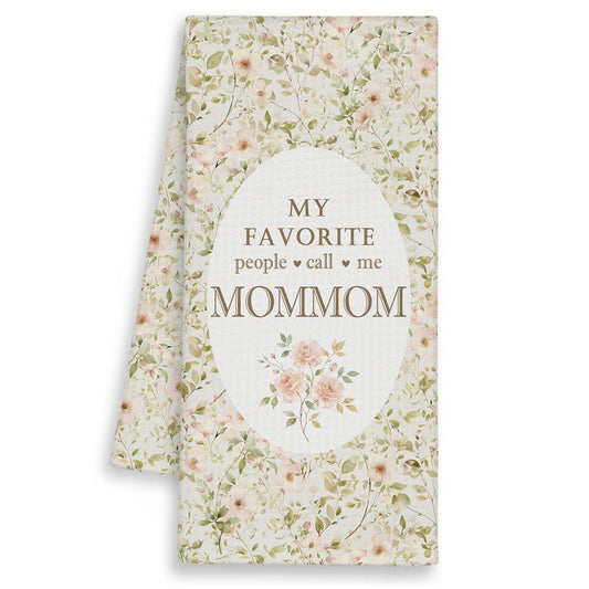 My Favorite People Call Me Mommom Gift Kitchen Towels, Floral Grandma Decorative Dish Hand Towels Gifts for Bathroom Mother's Day Christmas, Rustic Cottagecore Tea Bar Towel for Home 16x24in