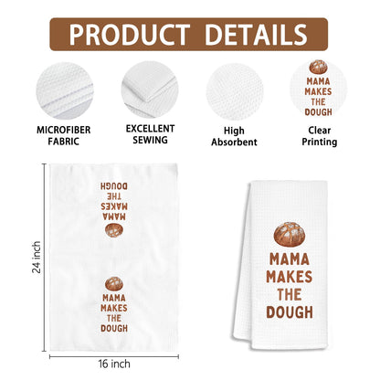 Mother s Day Gifts for Mom, Sourdough Gifts Kitchen Towels, Baking for Mom Mama Women Dish Tea Towels for Baking Sourdough Kitchen Bakery, Mama Makes the Dough Decorative Hand Towels