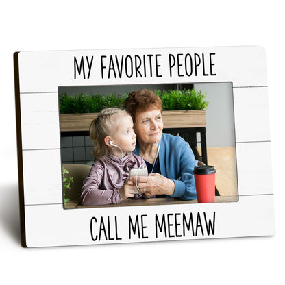My Favorite People Call Me Meemaw 4x6 Picture Frame, Meemaw Gifts for Grandma Photo Frame, Gifts for Meemaws Mothers Day from Grandkids, MeemawGift Picture Photo Frames for Desk Decor
