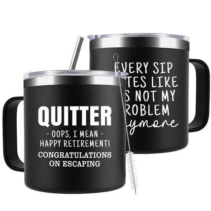 Funny Retirement Gifts For Men - Quitter I Mean Happy Retirement Coffee Mug with Handle, 14oz Retired Cup Mug Xmas Gifts for Coworker Leaving,Teachers,Doctors, Boss,Friends,Dad Black