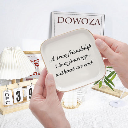 Friendship Gifts for Women - A True Friendship is a Journey Without an end Ceramic Trinket Tray Jewelry Dish Birthday Gifts for Female Friends, Unique Gift for Women Birthday Bridal Shower Gifts