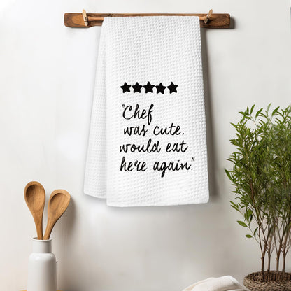 Chef Gifts for Women Men Kitchen Towels, Chef was Cute Would Eat Here Again Decorative Dish Tea Towels, Unique Gifts for Cooks Hand Towels for Kitchen Dining Room, 16x24 Inch