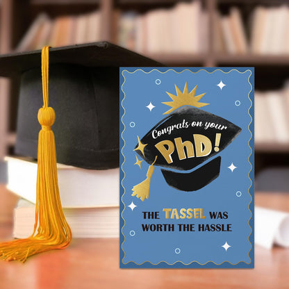 FLYAB Phd Graduation Gift - 5.5"x8" Phd Graduation Card with Envelope Gold Foil Design The Tassel Was Worth The Hassle Congrats Grad Card for Her Him Men Women Daughter Son Granddaughter Grandson