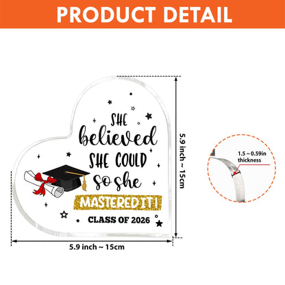 Graduate Gifts Class of 2026 Plaque, College Graduation Gifts for Her Women, Inspirational Graduation Gift, Masters Graduate Grad Keepsake for Masters Degree Heart Acrylic Paperweight, She Mastered It