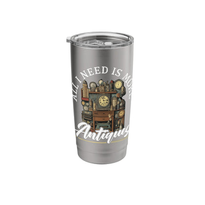 Antique Collector I Love Antiquing Antique Dealer Stainless Steel Insulated Tumbler