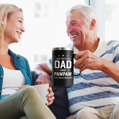Lifecapido Pawpaw Fathers Day Gift, I Have Two Titles Dad And Pawpaw I Rock Them Both 20oz Insulated Coffee Mug with Keychain, Birthday, Fathers Day Gift, Black