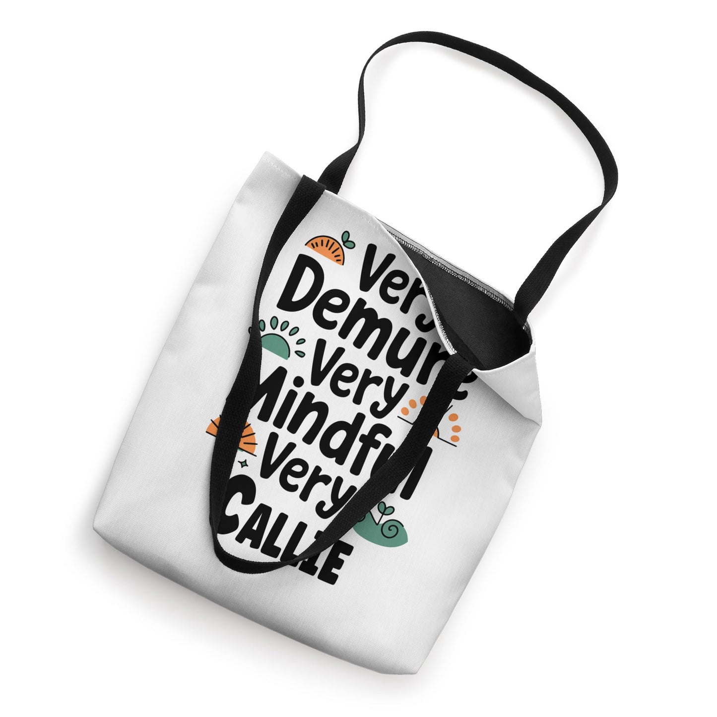 Callie Personalized Very Demure Very Mindful Callie Name Tote Bag