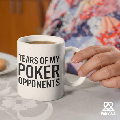 Panvola Tears of My Poker Opponents Funny Gift for Poker Lovers Players Coworker Friends Dad Mom Husband Wife Sister Brother Card Games Ceramic Coffee Mug (White, 11 oz)