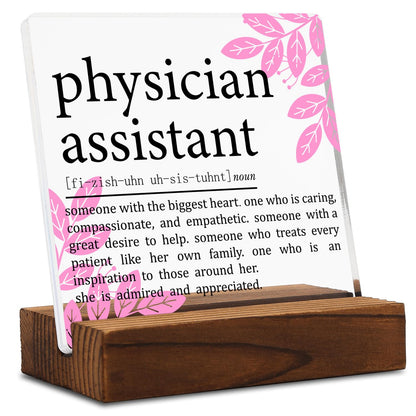 Physician Assistant Gifts for Women Men Clear Desk Decor Signs, Appreciation Thank You Gifts for Medical Physician, PA Definition Plaque Graduation Future PA Gifts Clinical Office Decor