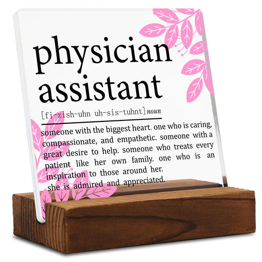 Physician Assistant Gifts for Women Men Clear Desk Decor Signs, Appreciation Thank You Gifts for Medical Physician, PA Definition Plaque Graduation Future PA Gifts Clinical Office Decor