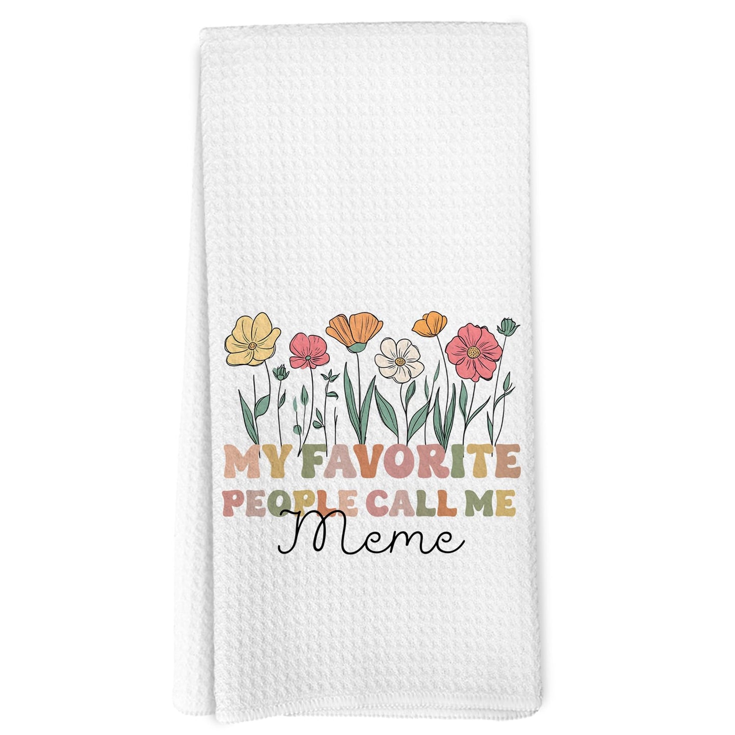 Meme Gifts Kitchen Towels, Mema Grandma Gifts from Grandkids Mother's Day Hand Towels for Bathroom Decor, My Favorite People Call Me Meme Dishcloths Dish Towel for Kitchen, 16x24 Inches