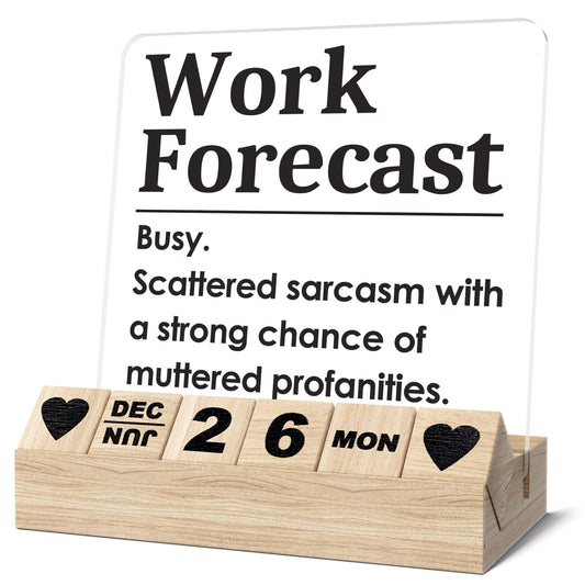 Funny Office Desk Decor-Wooden Block Calendar-Work Forecast Humor Desk Calendar for Home Office, Gifts for Coworker Boss, Teacher Nurse