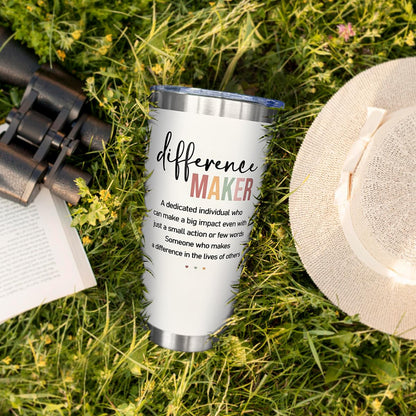 Difference Maker Tumbler, 20 Oz Stainless Steel - Motivational, Office, Work Gifts for Women - Anniversary, Christmas, Birthday, Thank You Gifts for Boss, Leader, Employee, Coworker, Teacher