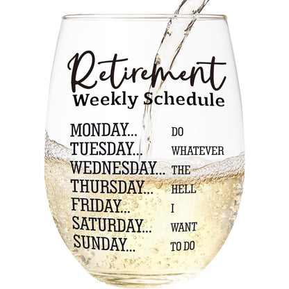 LITTLEBIGGER Retirement Gift for Woman – 15 Oz Wine Glass, Dishwasher Safe, Scratch-Resistant, Funny Weekly Schedule, Retirement Gifts for Women, Men, Mom, Aunt, Friend, or Coworkers