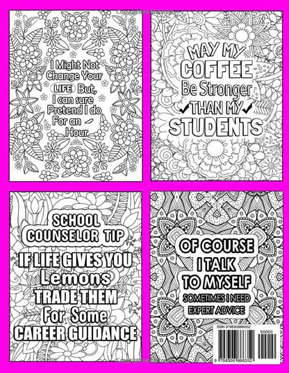School Counselor Coloring Book: A Relatable & Funny School Counselor Appreciation Gift Ideas