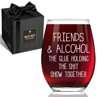 Friends & Alcohol The Glue Holding This Shit Show Together, Party Decoration Christmas Sarcastic Gifts For Best Friends, Funny BFF Coworker Sisters Birthday Idea -42