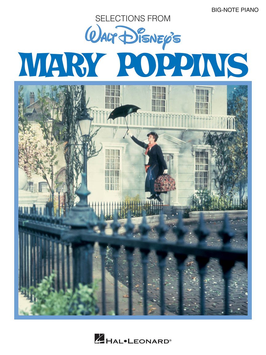 Mary Poppins – Big Note Piano Songbook | 11 Classic Songs from the Disney Movie with Easy Arrangements and Lyrics | Hal Leonard Sheet Music for Beginners and Advanced Players