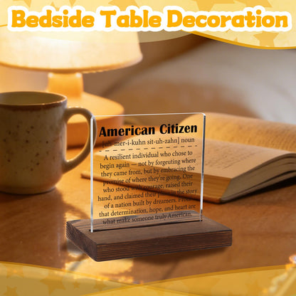 American Citizen Definition Acrylic Plaque, Meaningful Gift for New US Citizens, Inspirational Keepsake for Naturalization, Transparent Acrylic Plaque, WTT67