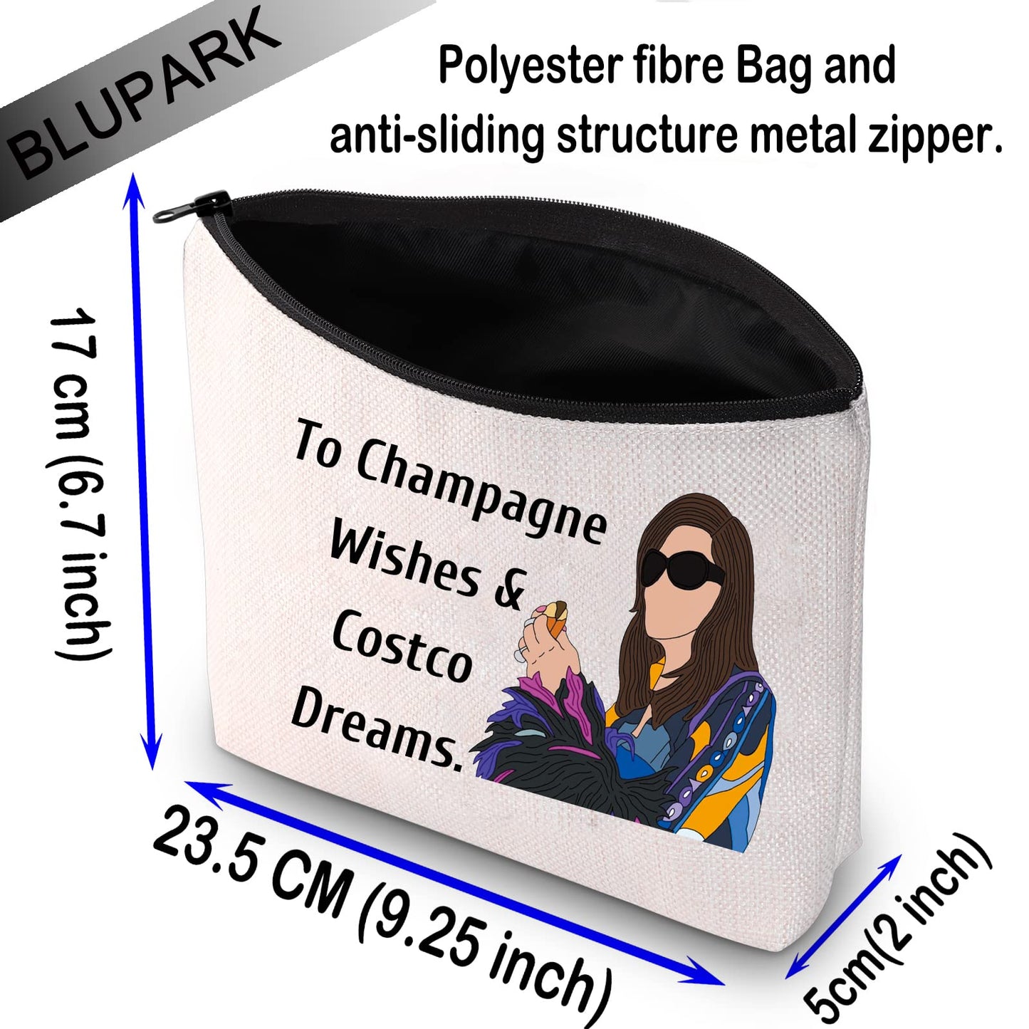 BLUPARK Real Housewife Makeup Bag Reality TV Gift To Champagne Wishes and Costco Dreams Cosmetic Bag for Fans(Champagne Wishes)