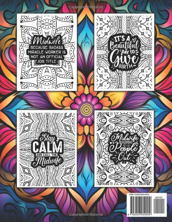 Midwife Gifts: A Coloring Book with Humorous Quotes and Calming Patterns for Stress Relief,